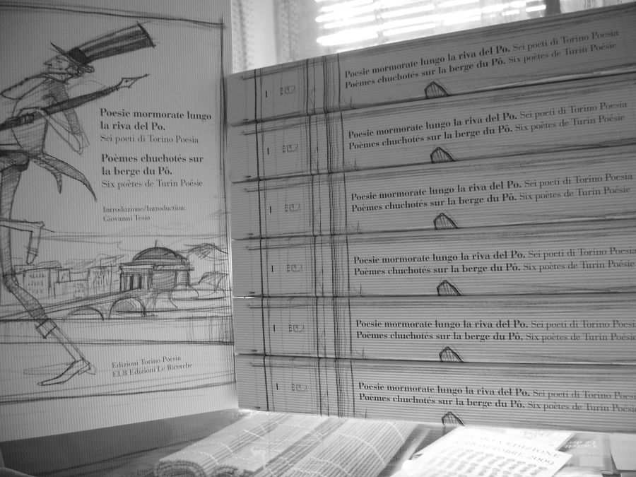 Poesie mormorate lungo la riva del Po. Sei poeti di Torino Poesia, edizione bilingue, Lugano, 2008.