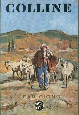 Colline, Collina, romanzo di Jean Giono - edizione francese del 1961