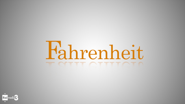 Intervista a Fahrenheit – Rai Radio&nbsp;3