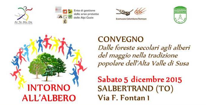 °Intorno all’albero°: convegno a&nbsp;Salbertrand