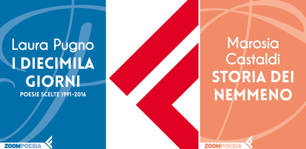 In uscita Laura Pugno e Marosia Castaldi per Zoom Poesia di&nbsp;Feltrinelli
