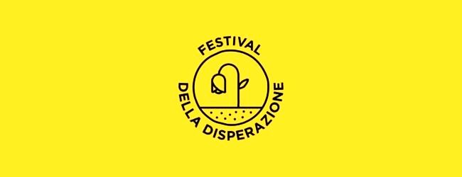 Domani al Festival della&nbsp;Disperazione