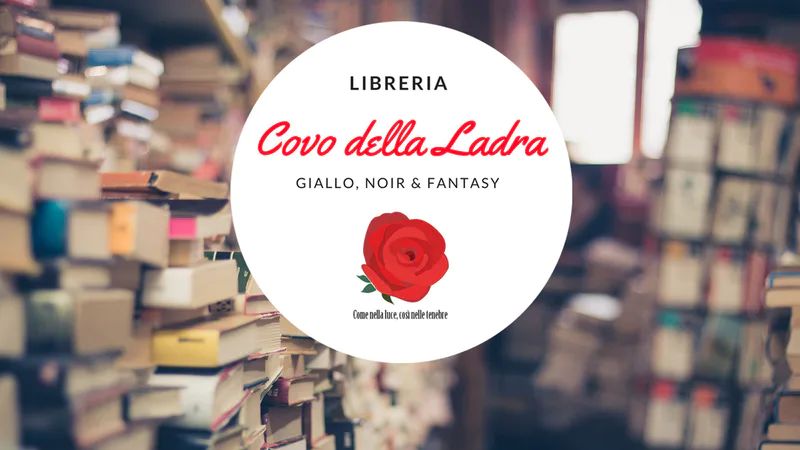 I consigli della Libreria Covo della&nbsp;Ladra